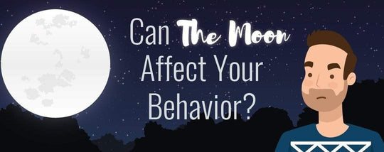 Can The Moon Affect Your Behavior?